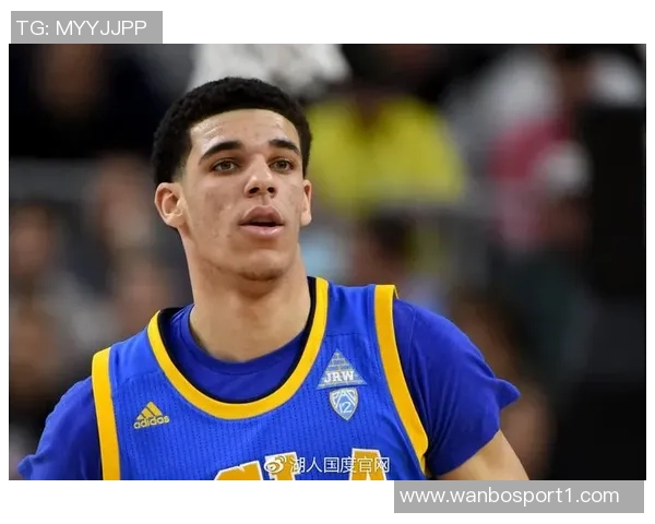 朗佐鲍尔在骑士训练营表现突出展现融入球队的潜力与决心